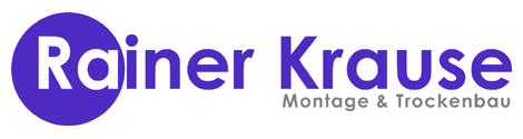 Rainer Krause || Montage & Trockenbau